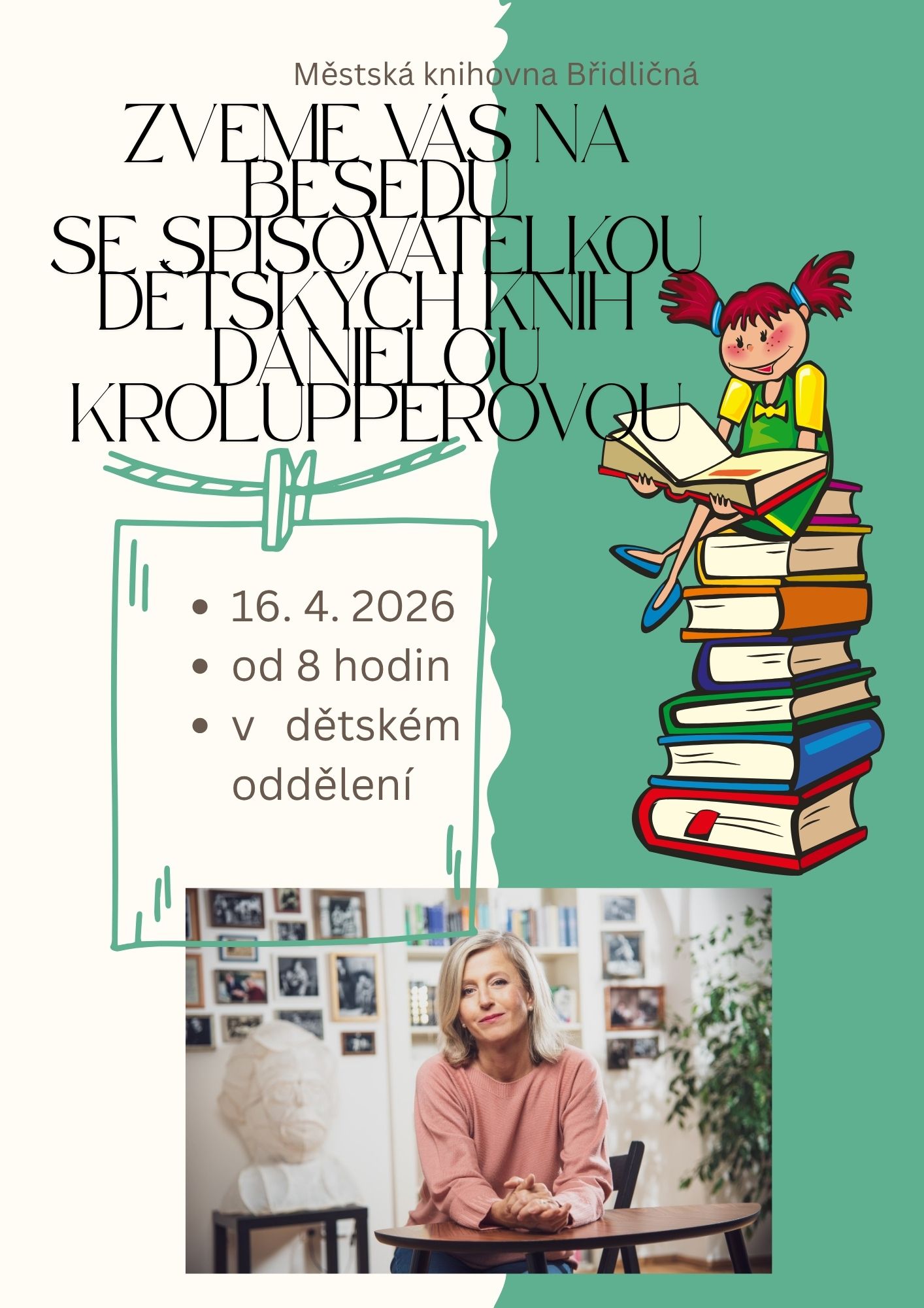 plakátek spisovatelky Daniely Krolupperové